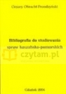 Bibliografia do studiowania spraw kaszubsko-pomorskich