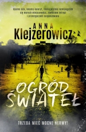 Ogród świateł - Anna Klejzerowicz