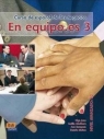 En equipo es 3 B2 podręcznik Opracowanie zbiorowe
