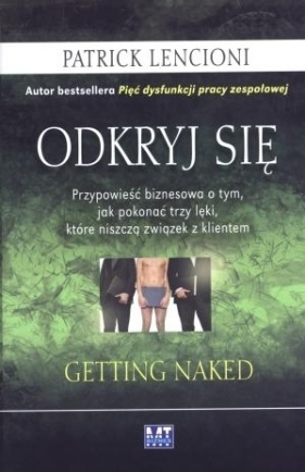 Odkryj się. - Patrick Lencioni