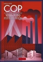 Centralny Okręg Przemysłowy (COP) 1936-1939. Architektura i urbanistyka. Kraj-Region-Miasto-Fabryka-Osiedle-Budynek - Marcin Furtak