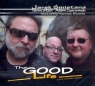 The Good Life (Digipack)