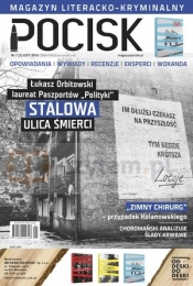 Magazyn literacko-kryminalny Pocisk Nr 1 (1) Luty 2016