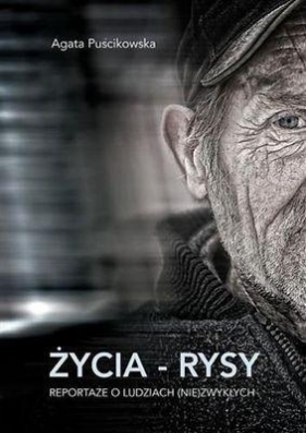 Życia rysy - Agata Puścikowska