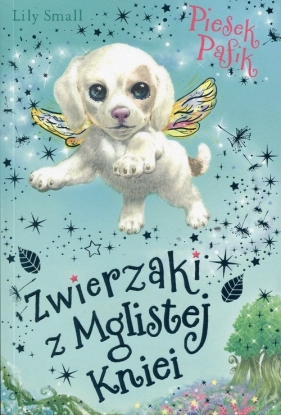 Zwierzaki z Mglistej Kniei. Piesek Pafik - Lily Small