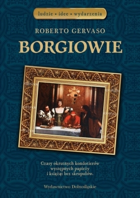 Borgiowie - Gervaso Roberto