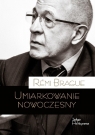 Umiarkowanie nowoczesny Remi Brague