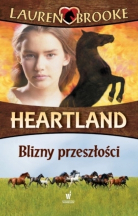 Heartland 7 Blizny przeszłości - Brooke Lauren