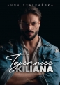 Tajemnice Kiliana - Anna Szafrańska