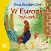 W Europie Podwórko część 2 - Ewa Stadtmüller