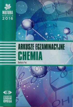 Matura 2016 Chemia Arkusze egzaminacyjne - Pac Barbara