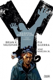 Y - ostatni z mężczyzn - Guerra Pia, Vaughan Brian K.