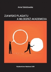 Zjawisko plagiatu a młodzież akademicka.