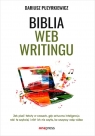 Biblia webwritingu. Jak pisać teksty w czasach.. Dariusz Puzyrkiewicz
