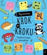  Rysowanie krok po kroku. Wielka księga obrazków
