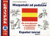 Hiszpański od podstaw Część 4 - Jaskólska Schothuis Teresa