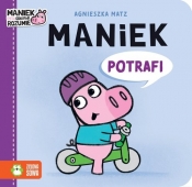 Maniek potrafi - Agnieszka Matz