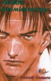 Miecz Nieśmiertelnego t. 10 - Hiroaki Samura