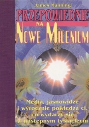 Przepowiednie na nowe milenium