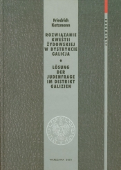 Rozwiązanie kwestii żydowskiej w dystrykcie Galicja Dokumenty Tom 5