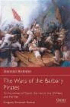 Wars of the Barbary Pirates (E.H.#66) Gregory Fremont-Barnes