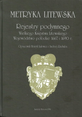 Metryka litewska Rejestry podymnego Wielkiego Księstwa Litewskiego