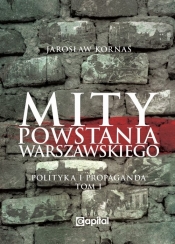 Mity Powstania Warszawskiego.