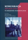 Komunikacja społeczna w zarządzaniu humanistycznym