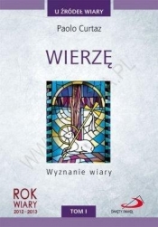 Wierzę. Wyznanie wiary - Paolo Curtaz