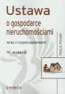 Ustawa o gospodarce nieruchomościami wraz z rozporządzeniami