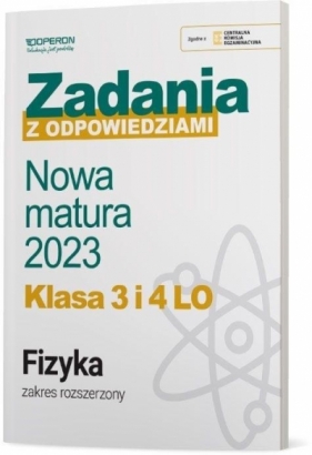 Matura 2023 Fizyka. Zadania z odpowiedziami. Klasa 3 i 4 liceum. Zakres rozszerzony - Opracowanie zbiorowe