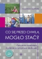 Co się przed chwilą mogło stać - Amanda Hopkins