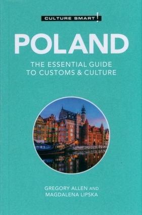 Culture Smart! Poland - Allen Greg, Lipska Magdalena