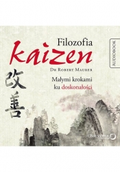 Filozofia Kaizen Małymi krokami ku doskonałości (Audiobook)