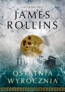Sigma Force. Tom 5. Ostatnia wyrocznia James Rollins