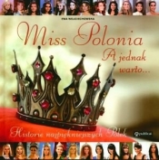 Miss Polonia A jednak warto...