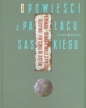 Opowieści z Pałacu Saskiego - Joanna Borowska