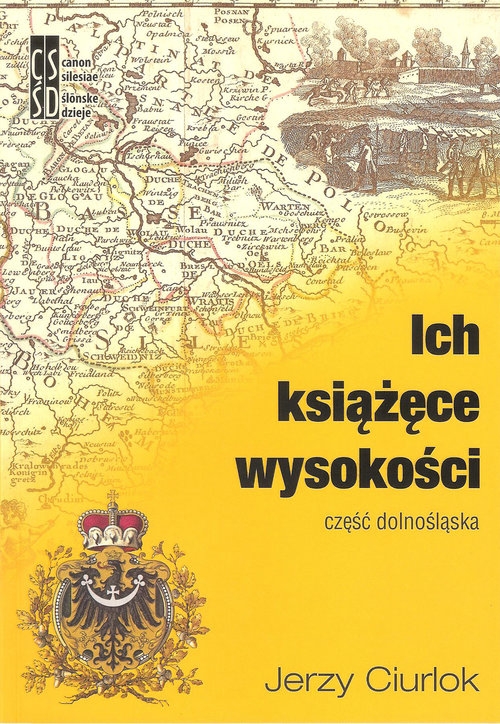 Ich książęce wysokości Część dolnośląska