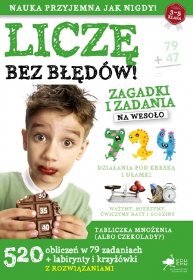 Liczę bez błędów Zagadki i zadania na wesoło