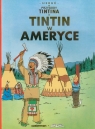 Przygody Tintina 2 Tintin w Ameryce Herge
