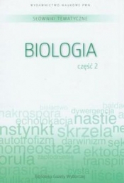 Słownik tematyczny. T.7. Biologia 2 - Opracowanie zbiorowe