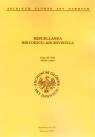 Miscellanea Historico-Archivistica. Tom XV-XVI 2008-2009 Jacek Krochmal (red.)