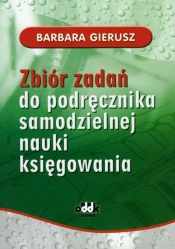 Zbiór zadań do podręcznika samodzielnej nauki księgowania