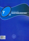 Przegląd Muzykologiczny 7/2007