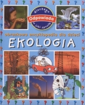 Ekologia Obrazkowa encyklopedia dla dzieci - Émilie Beaumont