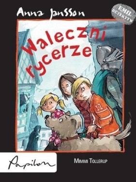 Emil detektyw Waleczni rycerze - Jansson Anna