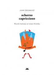 Scherzo capriccioso - Skvorecky Josef
