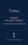 Tether Sarah Jollien-Fardel, Susan Pickford