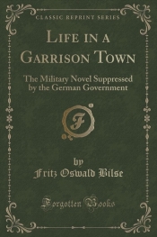 Life in a Garrison Town