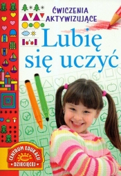Lubię się uczyć Ćwiczenia aktywizujące